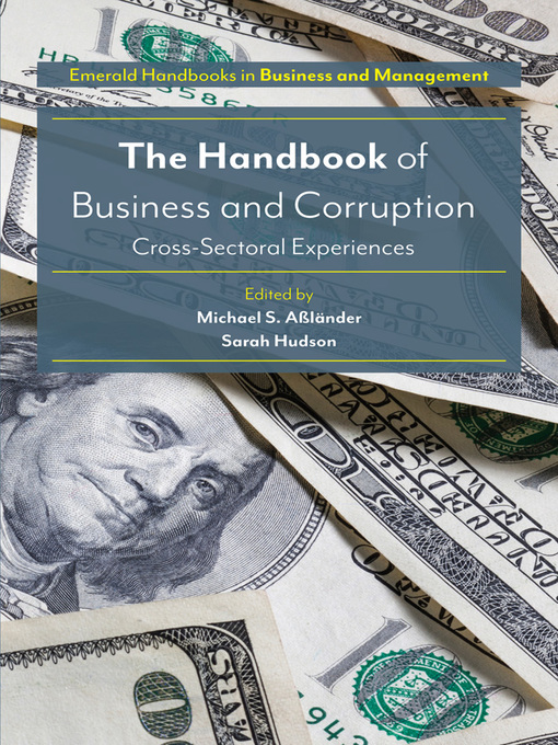 Title details for The Handbook of Business and Corruption by Michael S. Aßländer - Available